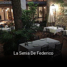 Reserve ahora una mesa en La Senia De Federico