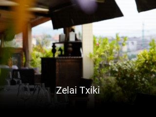 Reserve ahora una mesa en Zelai Txiki