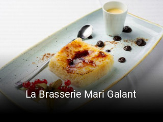 Reserve ahora una mesa en La Brasserie Mari Galant
