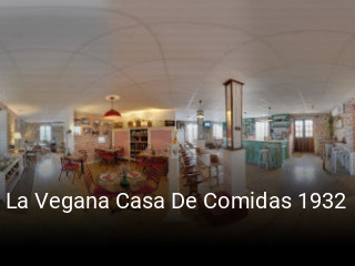 Reserve ahora una mesa en La Vegana Casa De Comidas 1932