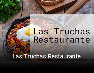 Reserve ahora una mesa en Las Truchas Restaurante