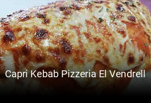 Reserve ahora una mesa en Capri Kebab Pizzeria El Vendrell