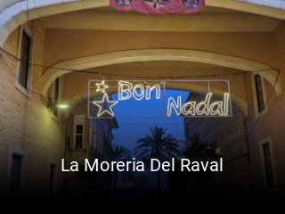 Reserve ahora una mesa en La Moreria Del Raval
