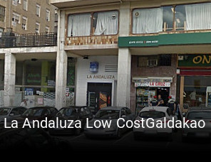 Reserve ahora una mesa en La Andaluza Low CostGaldakao