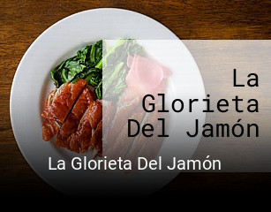 Reserve ahora una mesa en La Glorieta Del Jamón