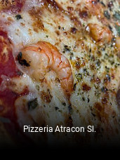 Pizzeria Atracon Sl. reservar en línea