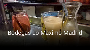 Reserve ahora una mesa en Bodegas Lo Maximo Madrid
