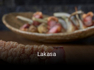 Reserve ahora una mesa en Lakasa