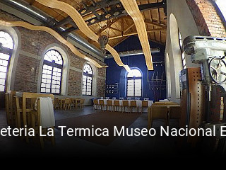 Cafeteria La Termica Museo Nacional Energia reserva de mesa