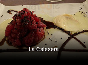 Reserve ahora una mesa en La Calesera