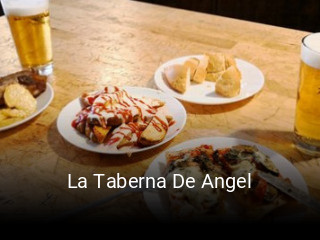 Reserve ahora una mesa en La Taberna De Angel