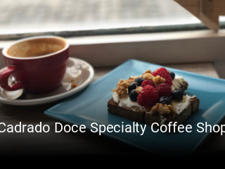 Cadrado Doce Specialty Coffee Shop reserva