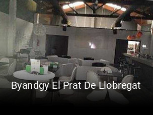 Reserve ahora una mesa en Byandgy El Prat De Llobregat