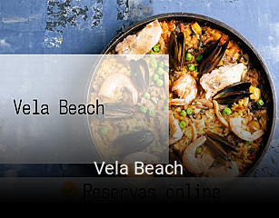 Reserve ahora una mesa en Vela Beach