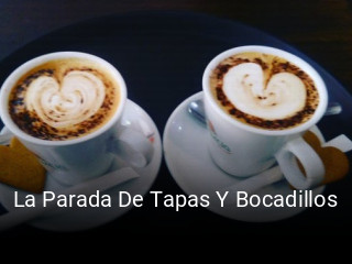 Reserve ahora una mesa en La Parada De Tapas Y Bocadillos