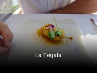Reserve ahora una mesa en La Tegala
