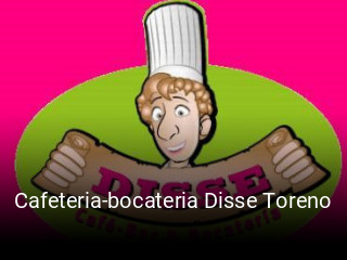 Cafeteria-bocateria Disse Toreno reservar en línea