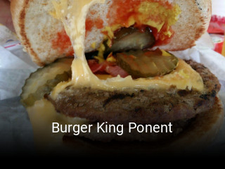 Reserve ahora una mesa en Burger King Ponent