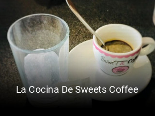 La Cocina De Sweets Coffee reservar mesa