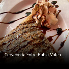 Reserve ahora una mesa en Cerveceria Entre Rubia Valencia