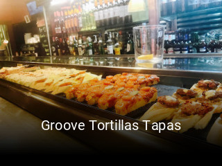 Groove Tortillas Tapas reserva