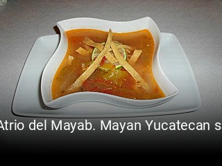 El Atrio del Mayab. Mayan Yucatecan specialties. reserva