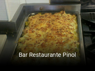 Reserve ahora una mesa en Bar Restaurante Pinol