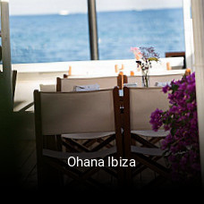 Reserve ahora una mesa en Ohana Ibiza
