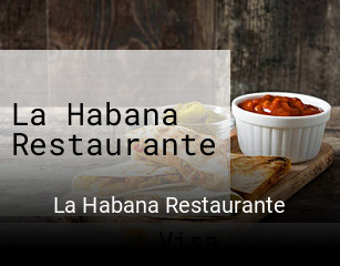 Reserve ahora una mesa en La Habana Restaurante