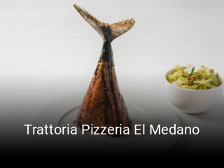 Reserve ahora una mesa en Trattoria Pizzeria El Medano