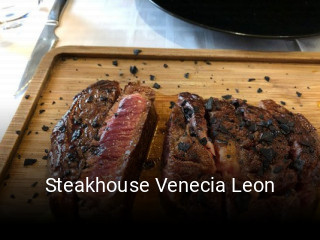 Reserve ahora una mesa en Steakhouse Venecia Leon
