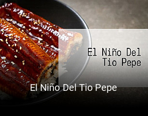 Reserve ahora una mesa en El Niño Del Tio Pepe