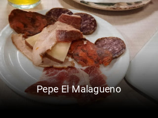 Reserve ahora una mesa en Pepe El Malagueno