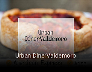 Reserve ahora una mesa en Urban DinerValdemoro