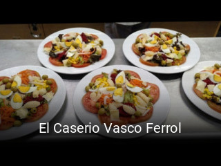 Reserve ahora una mesa en El Caserio Vasco Ferrol