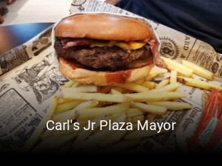 Reserve ahora una mesa en Carl's Jr Plaza Mayor