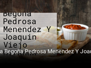 Maria Begoña Pedrosa Menendez Y Joaquin Viejo Miranda Cdad. reservar mesa