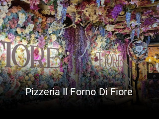 Reserve ahora una mesa en Pizzeria Il Forno Di Fiore