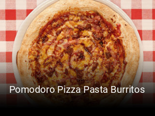Pomodoro Pizza Pasta Burritos reserva
