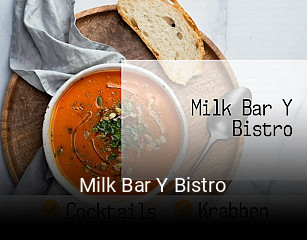Reserve ahora una mesa en Milk Bar Y Bistro