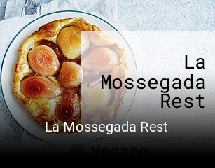 Reserve ahora una mesa en La Mossegada Rest