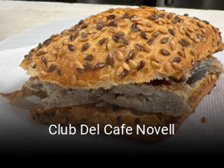 Reserve ahora una mesa en Club Del Cafe Novell