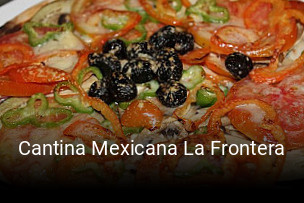 Reserve ahora una mesa en Cantina Mexicana La Frontera