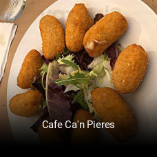 Reserve ahora una mesa en Cafe Ca'n Pieres