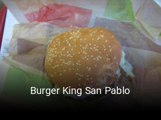 Reserve ahora una mesa en Burger King San Pablo