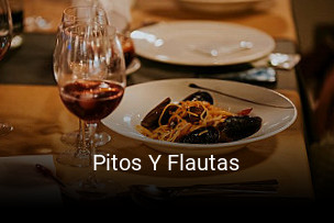 Pitos Y Flautas reservar mesa