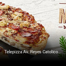 Telepizza Av. Reyes Catolicos reserva de mesa