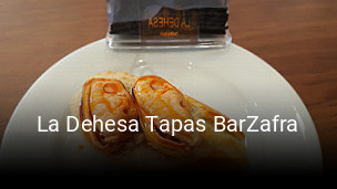 Reserve ahora una mesa en La Dehesa Tapas BarZafra