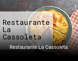 Reserve ahora una mesa en Restaurante La Cassoleta