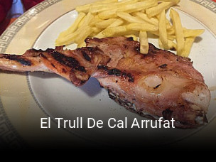 Reserve ahora una mesa en El Trull De Cal Arrufat